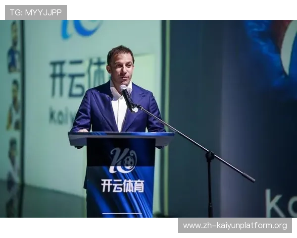 分析皮耶罗在开云app网页版中的品牌大使职责与未来合作发展趋势